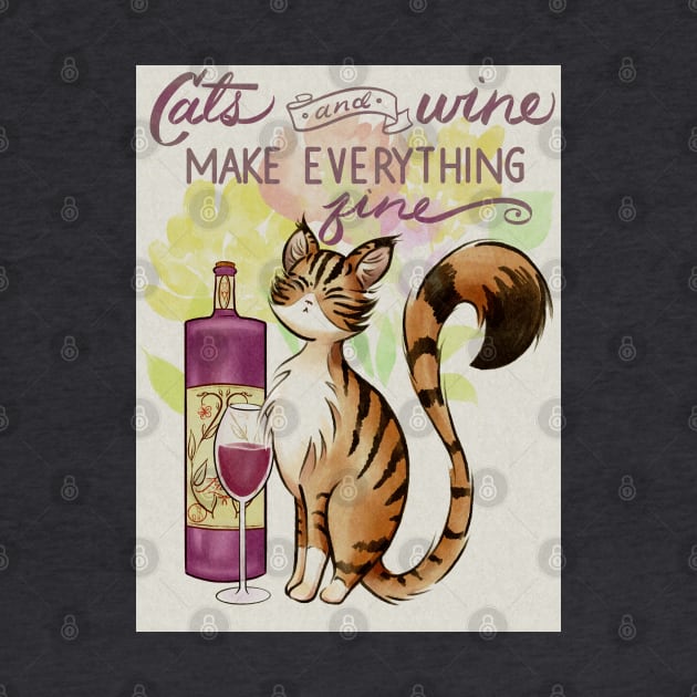 Cats and Wine Make Everything Fine by SamInJapan